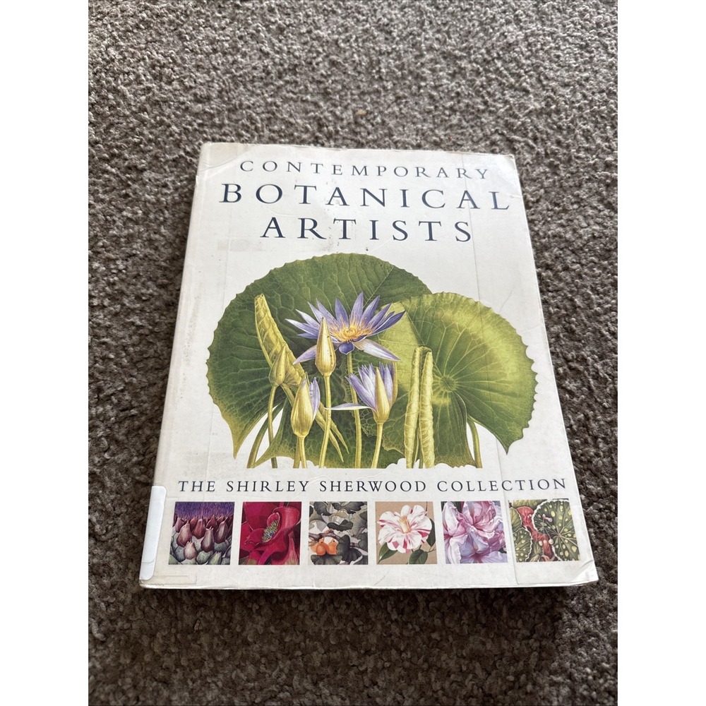Contemporary Botanical Artists Shirley Sherwood Collection Book 1996 Paperback